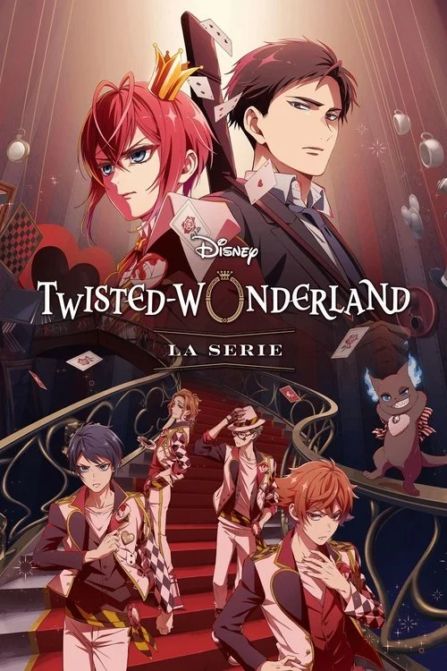 Disney Twisted-Wonderland: La Serie