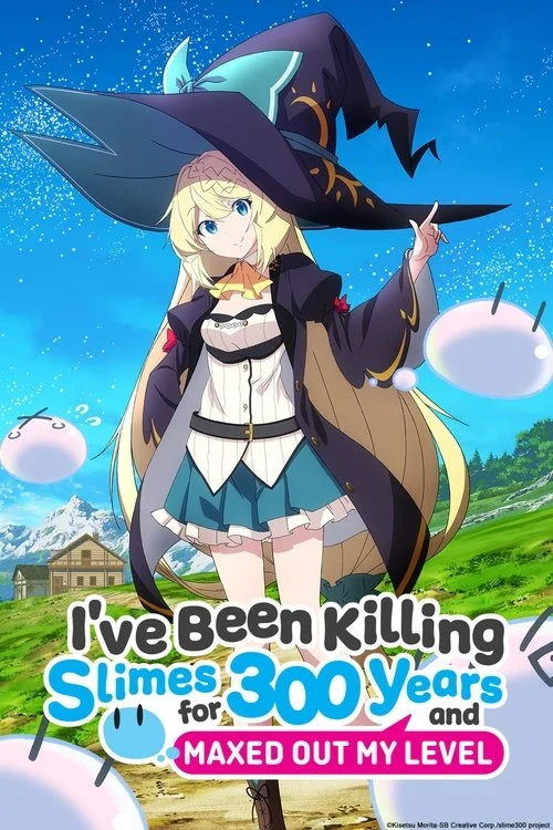I’ve Been Killing Slimes For 300 Years And Maxed Out My Level