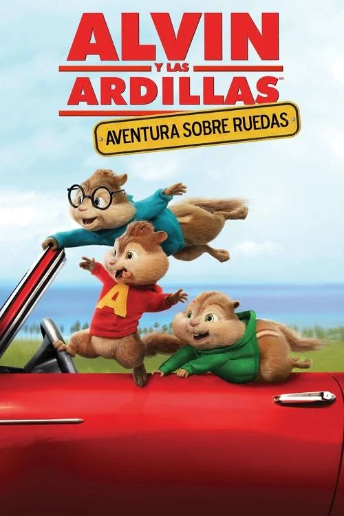 Alvin y las Ardillas: Aventura Sobre Ruedas
