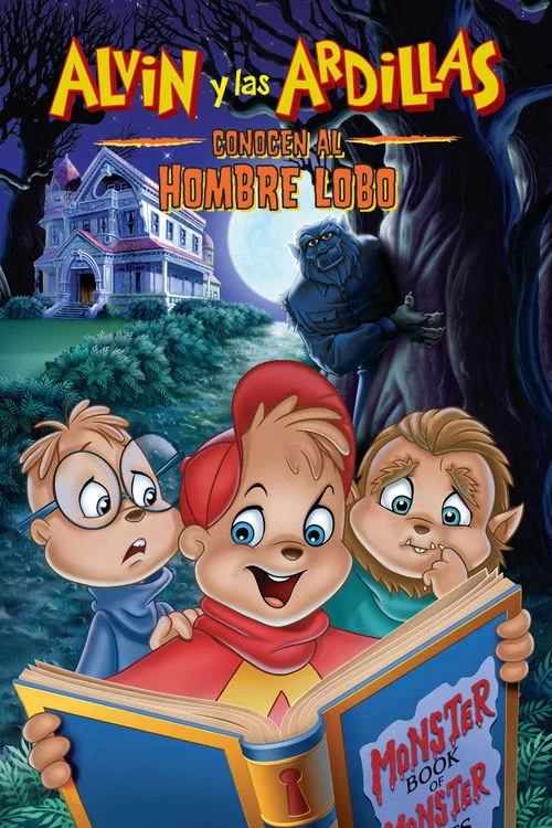 Alvin y las Ardillas se Encuentran con el Hombre Lobo