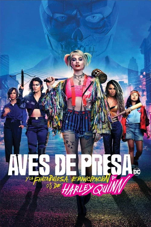 Aves de Presa y la Fantabulosa Emancipación de una Harley Quinn