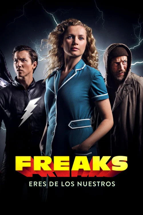 Freaks: Eres de los Nuestros