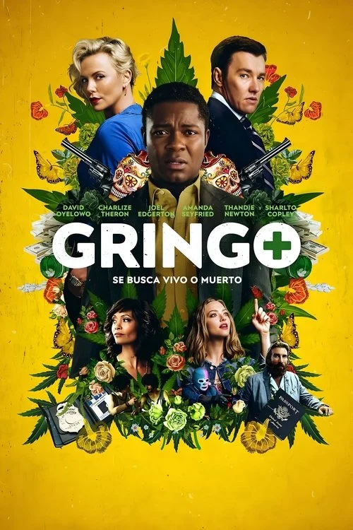 Gringo: Se Busca Vivo o Muerto