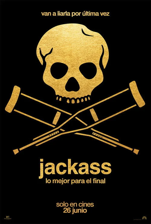Jackass: La Última y nos Vamos