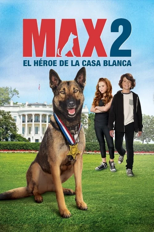 Max 2: Héroe de la Casa Blanca
