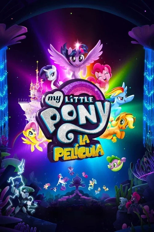 My Little Pony: La pelicula