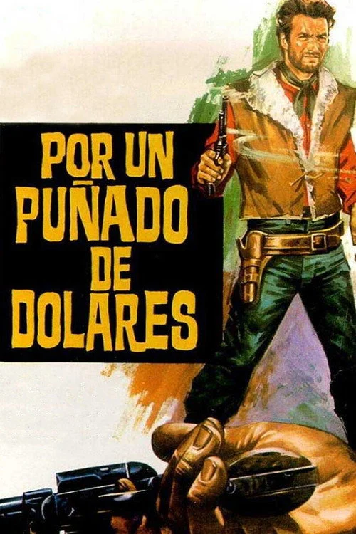 Por Un Puñado De Dólares