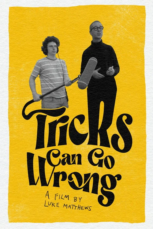 Tricks Can Go Wrong - Póster